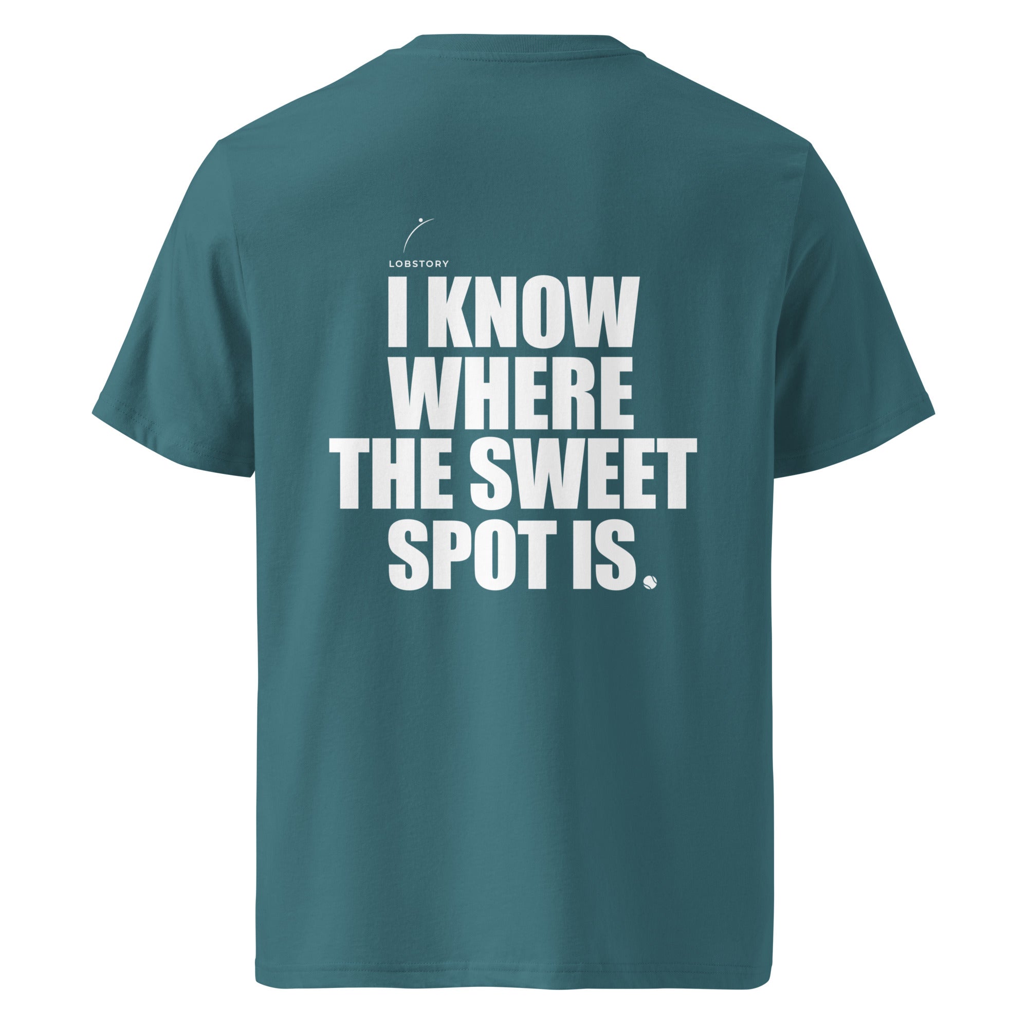 Back view mockup of organic cotton padel lifestyle t-shirt with bold I Know Where The Sweet Spot Is statement.